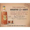 The Essential Scratch & Sniff Guide to Becoming a Whiskey Know-It-All